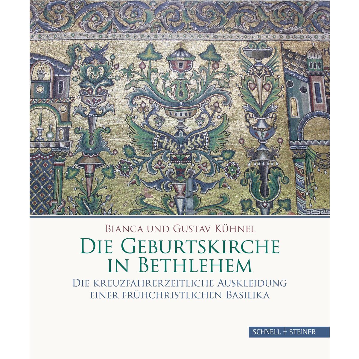 Die Geburtskirche in Bethlehem Die Geburtskirche in Bethlehem von Schnell & Steiner GmbH