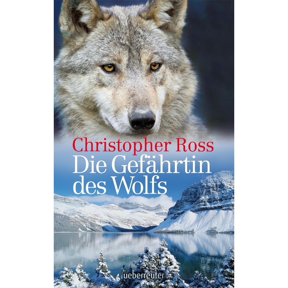 Die Gefährtin des Wolfes NA von Ueberreuter Verlag