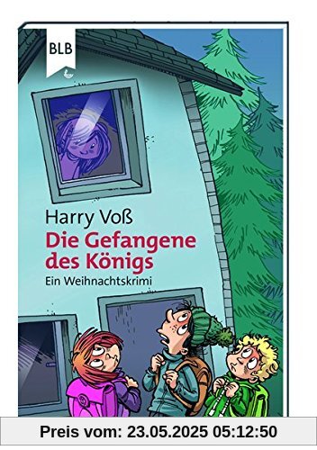 Die Gefangene des Königs: Ein Weihnachtskrimi