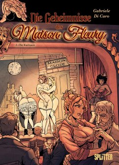 Die Geheimnisse des Maison Fleury. Band 2 von Splitter