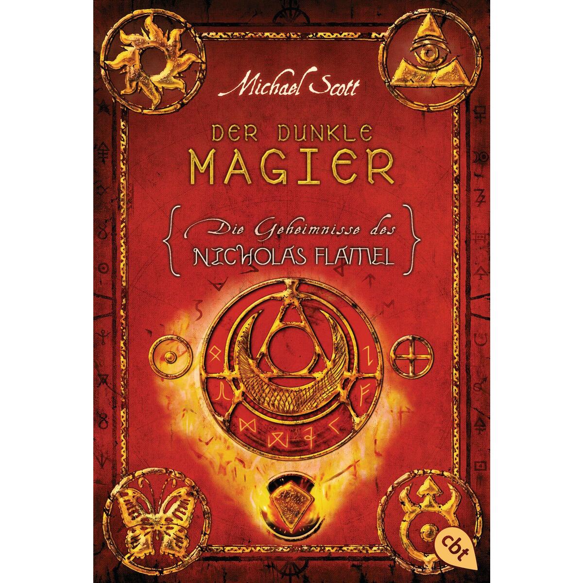 Die Geheimnisse des Nicholas Flamel 02. Der dunkle Magier Die Geheimnisse des Nicholas Flamel 02. Der dunkle Magier von cbj