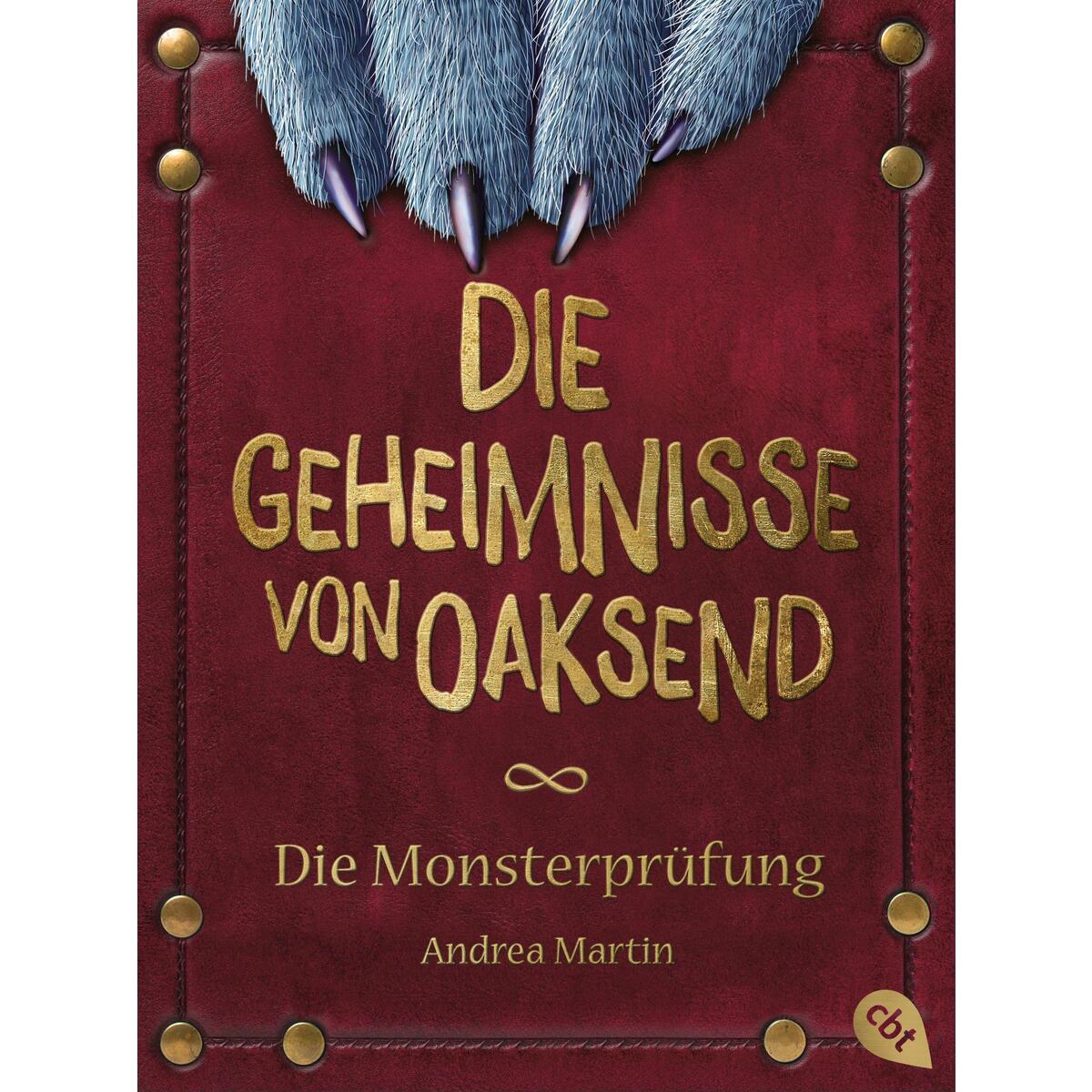 Die Geheimnisse von Oaksend - Monsterprüfung Die Geheimnisse von Oaksend - Monsterprüfung von cbt
