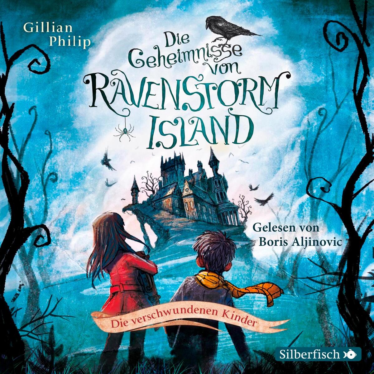 Die Geheimnisse von Ravenstorm Island 01. Die verschwundenen Kinder von Silberfisch
