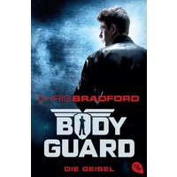 Die Geisel / Bodyguard Band 1