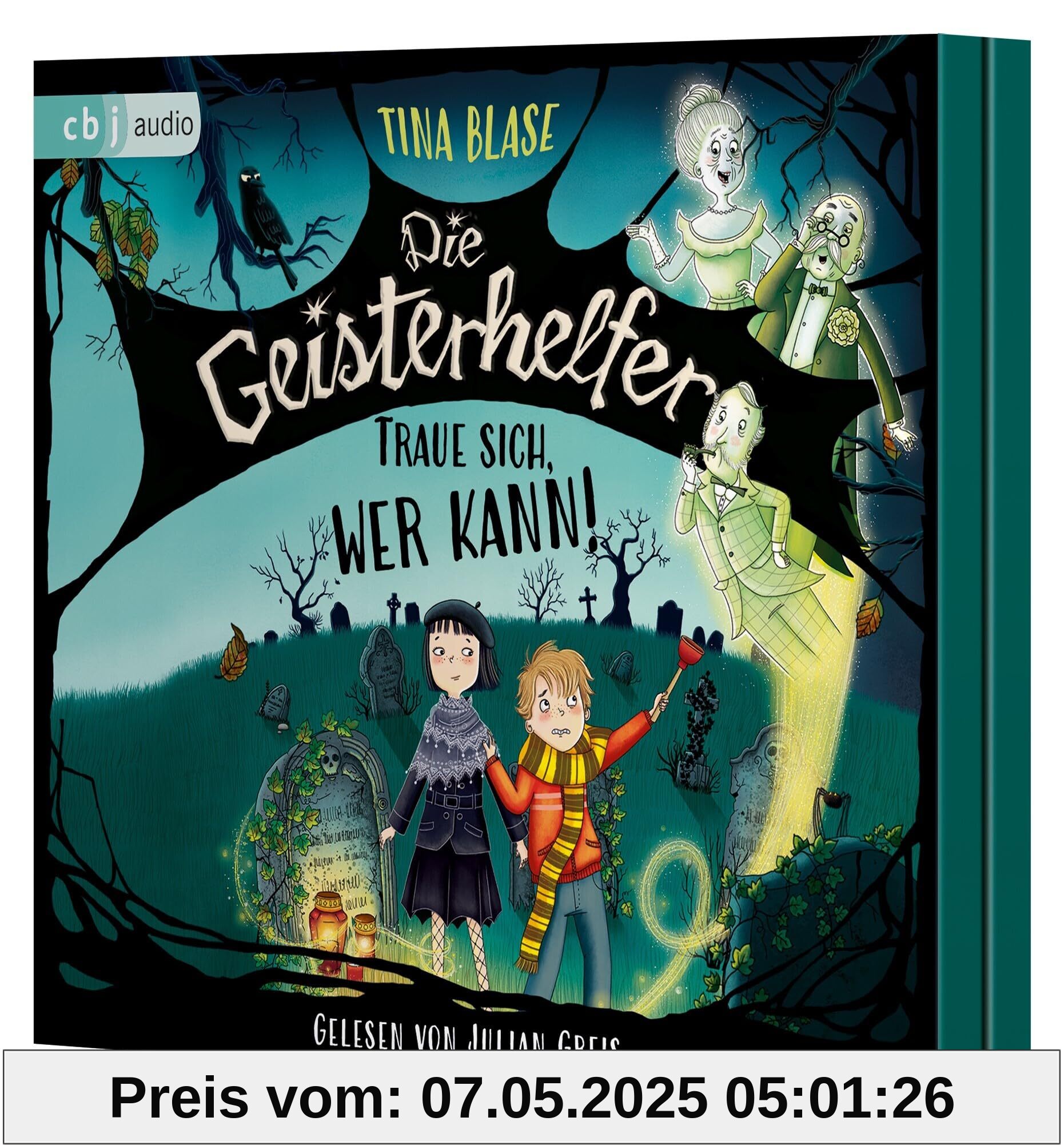 Die Geisterhelfer – Traue sich, wer kann! (Die Geisterhelfer-Reihe, Band 1)