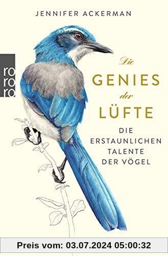 Die Genies der Lüfte: Die erstaunlichen Talente der Vögel