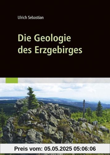 Die Geologie des Erzgebirges