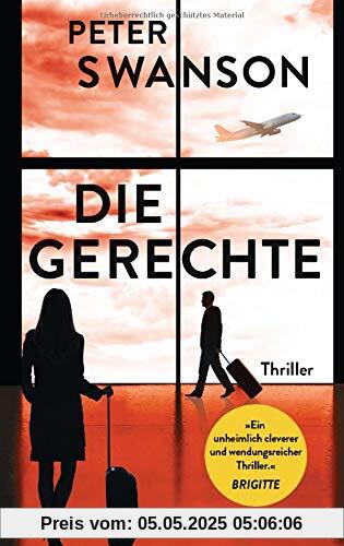 Die Gerechte: Thriller