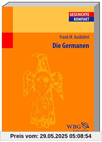 Die Germanen (Geschichte Kompakt)