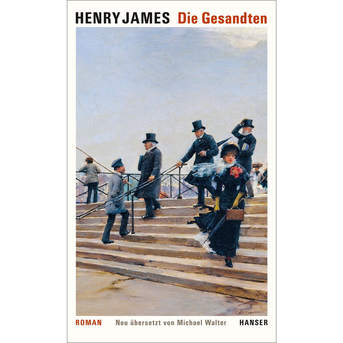 Die Gesandten Die Gesandten von Carl Hanser Verlag
