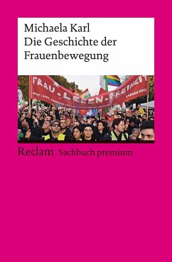 Die Geschichte der Frauenbewegung von Reclam, Ditzingen