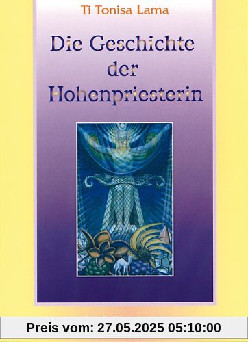 Die Geschichte der Hohenpriesterin 2