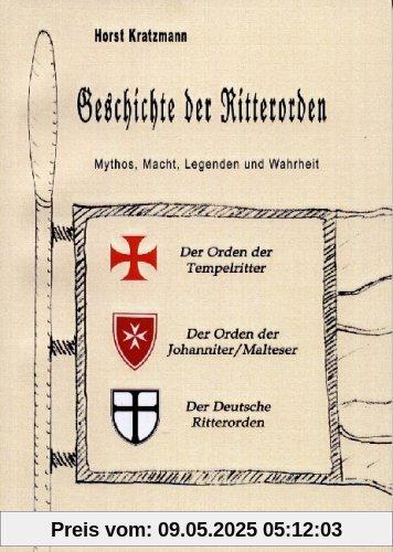 Die Geschichte der Ritterorden