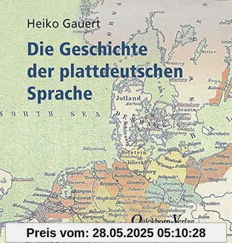 Die Geschichte der plattdeutschen Sprache Die Geschichte der plattdeutschen Sprache
