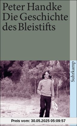 Die Geschichte des Bleistifts (suhrkamp taschenbuch)