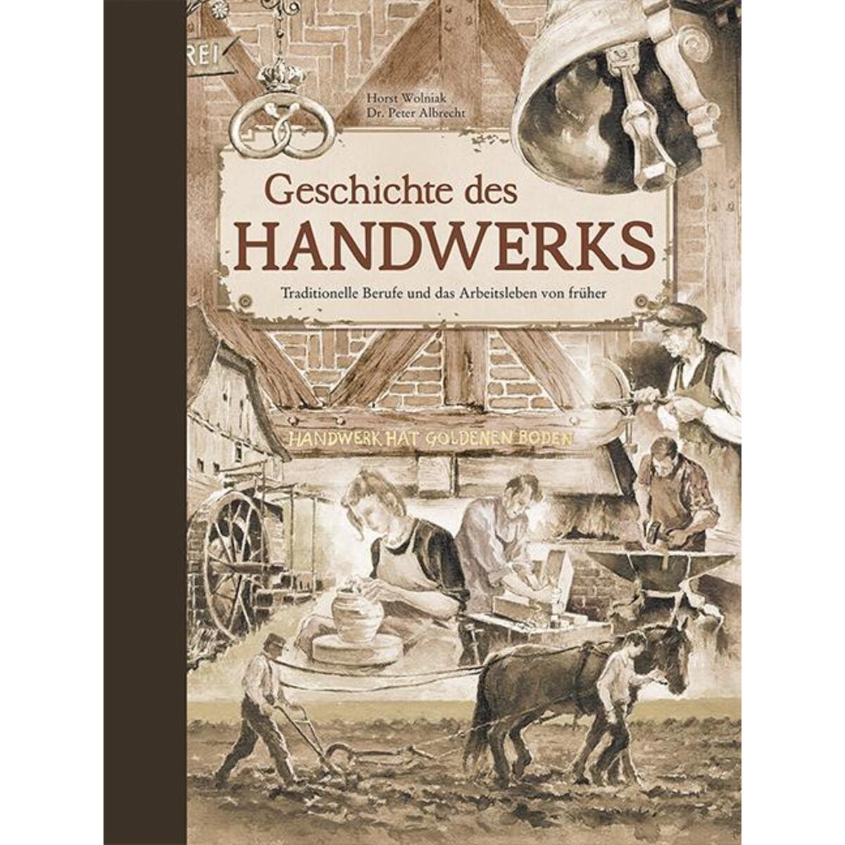 Die Geschichte des Handwerks von Edition XXL