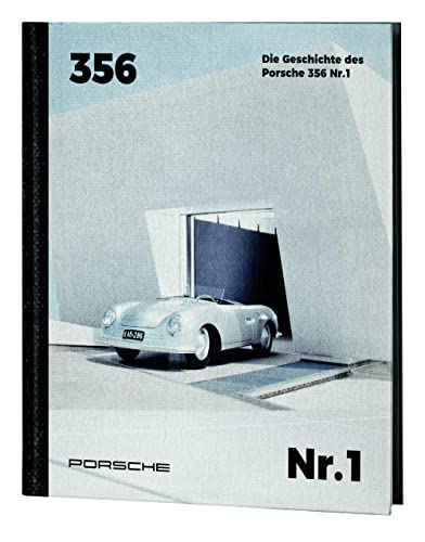 Die Geschichte des Porsche 356 No. 1: Deutsche Ausgabe von Motorbuch Verlag