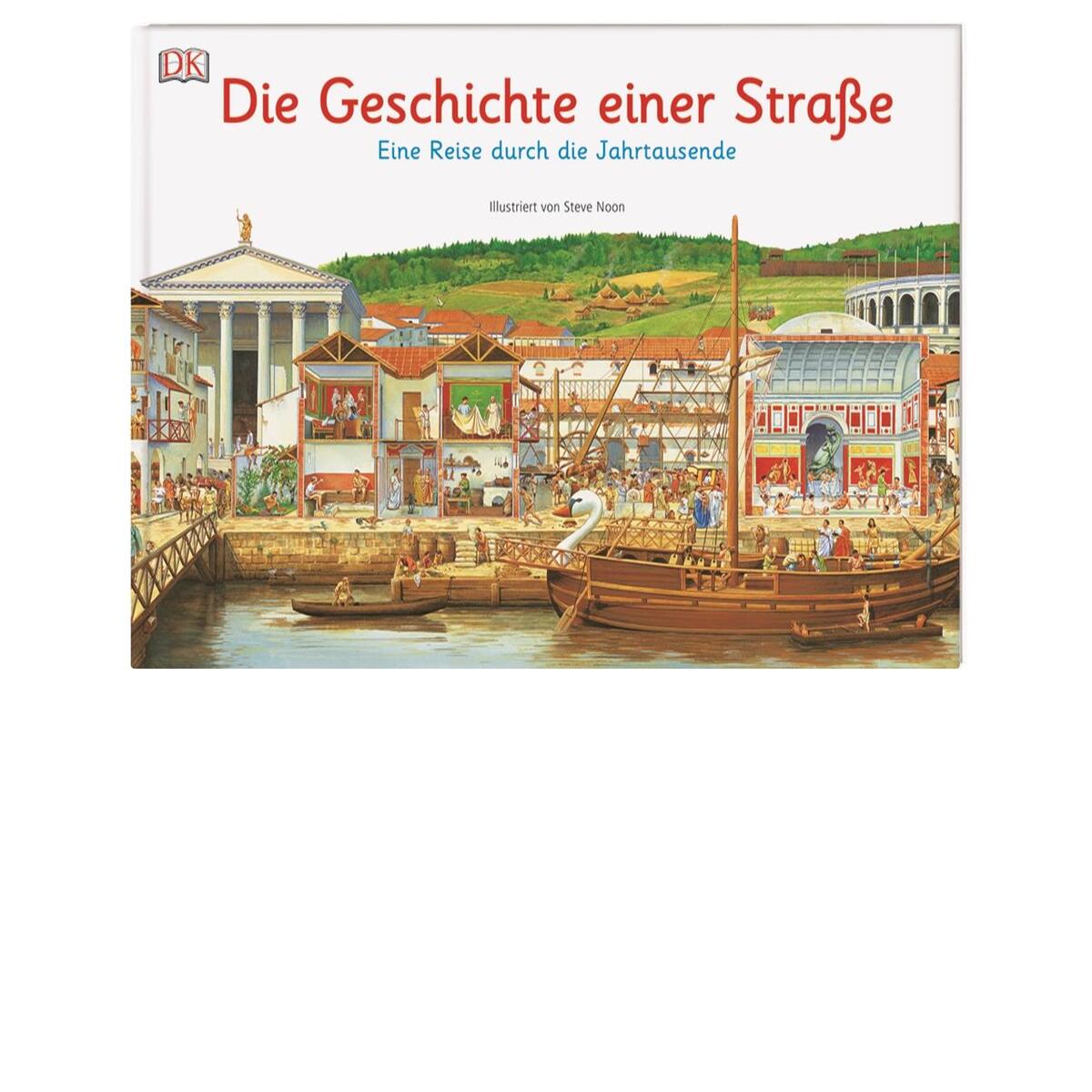 Die Geschichte einer Straße von Dorling Kindersley Verlag