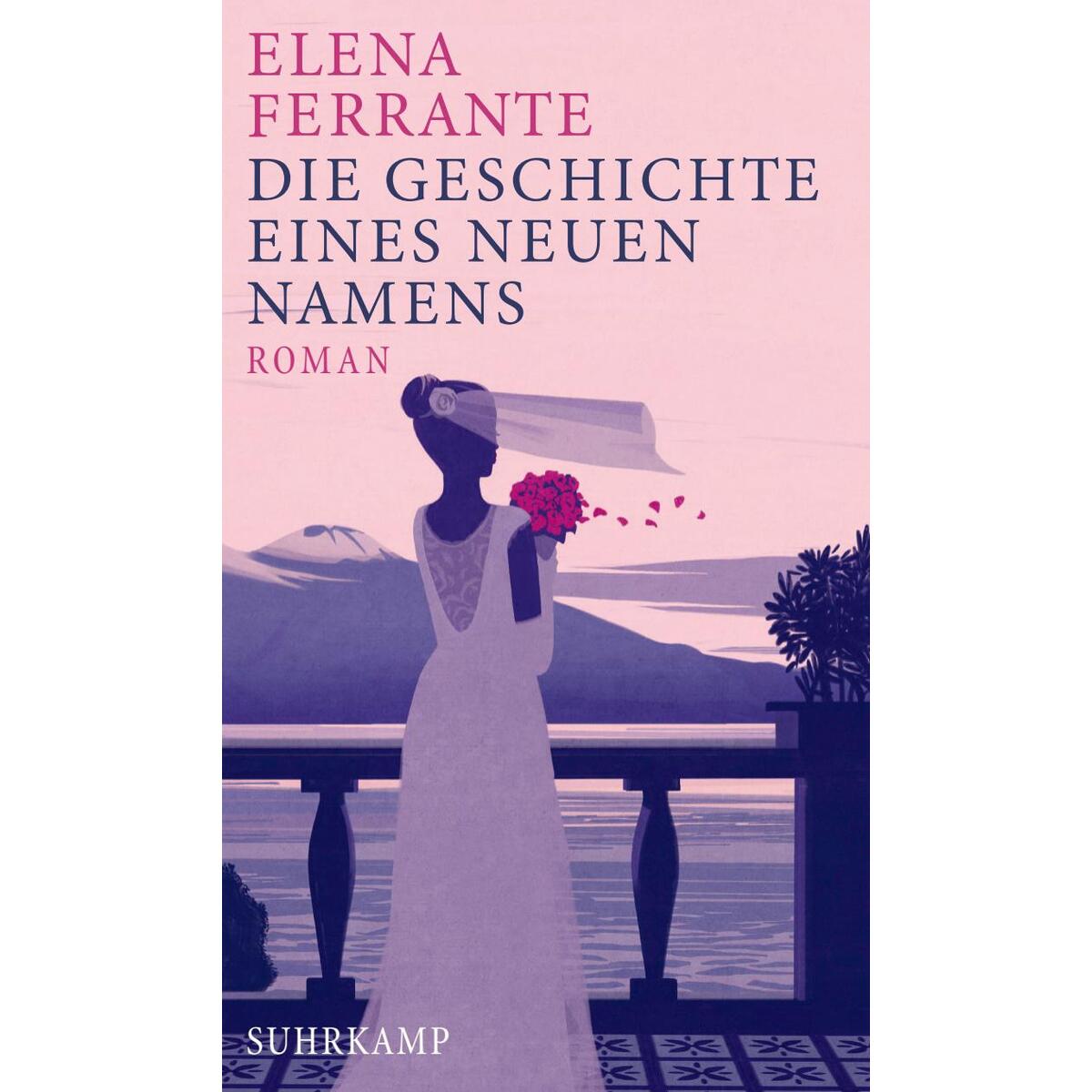 Die Geschichte eines neuen Namens Die Geschichte eines neuen Namens von Suhrkamp Verlag