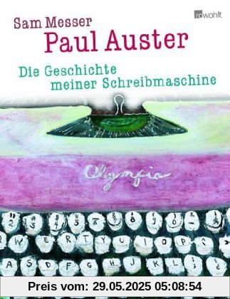Die Geschichte meiner Schreibmaschine Die Geschichte meiner Schreibmaschine