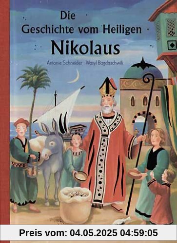 Die Geschichte vom Heiligen Nikolaus