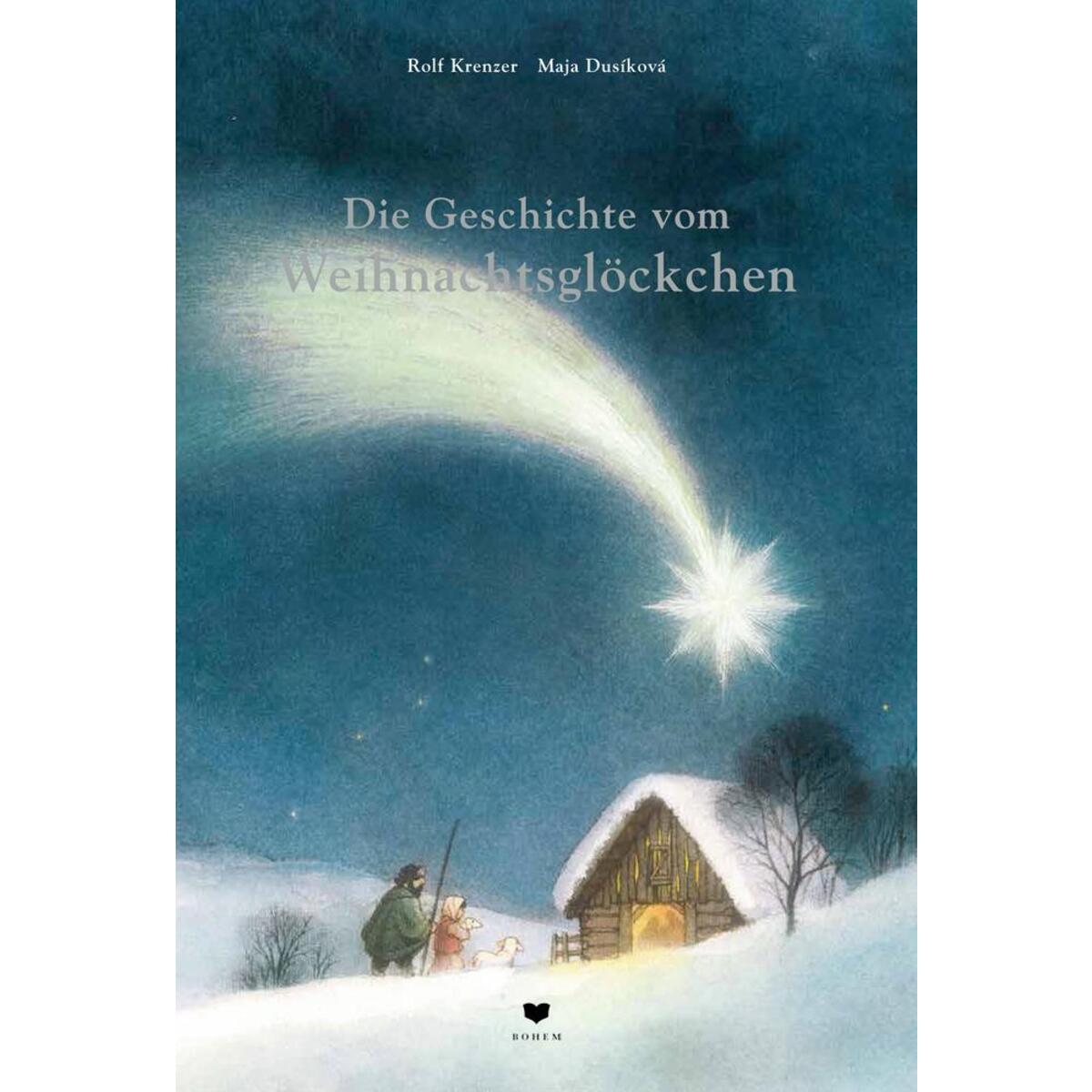Die Geschichte vom Weihnachtsglöckchen von Bohem Press Ag