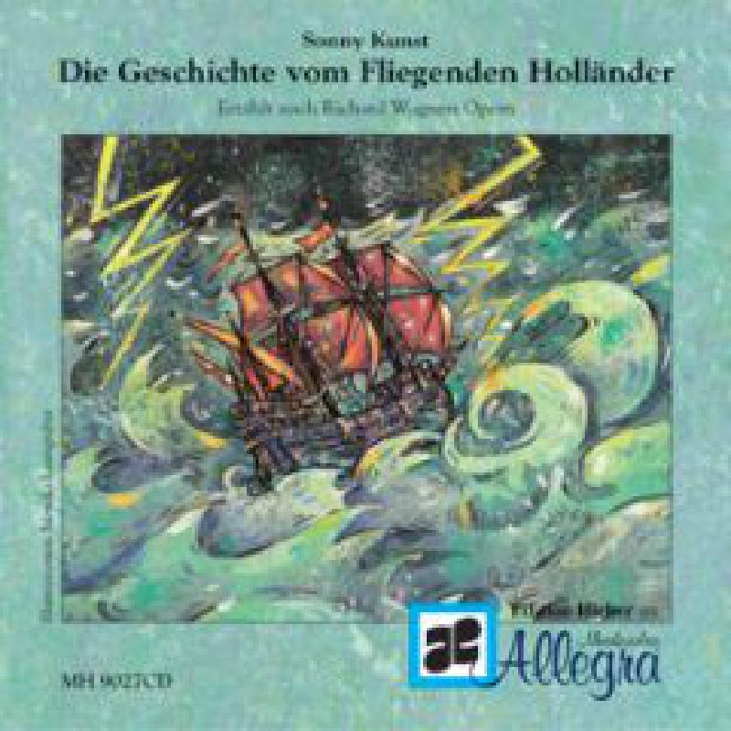 Die Geschichte vom fliegenden Holländer