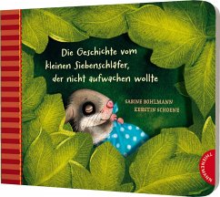 Die Geschichte vom kleinen Siebenschläfer, der nicht aufwachen wollte / Der kleine Siebenschläfer Bd.2 von Thienemann in der Thienemann-Esslinger Verlag GmbH