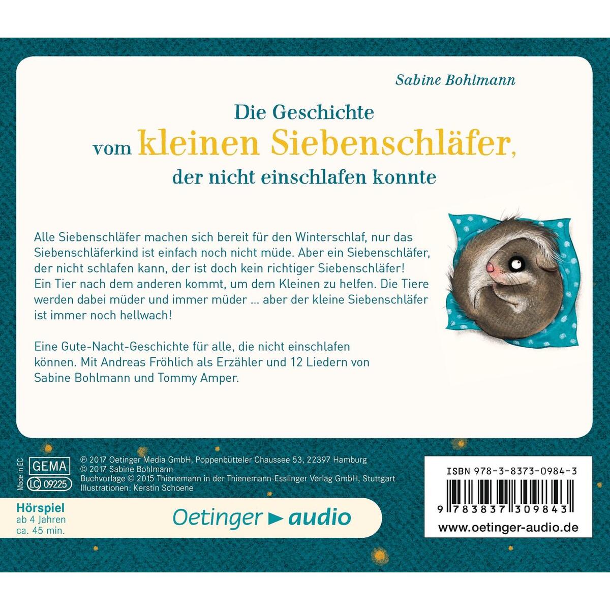 Die Geschichte vom kleinen Siebenschläfer, der nicht einschlafen konnte (CD) von Oetinger Media GmbH