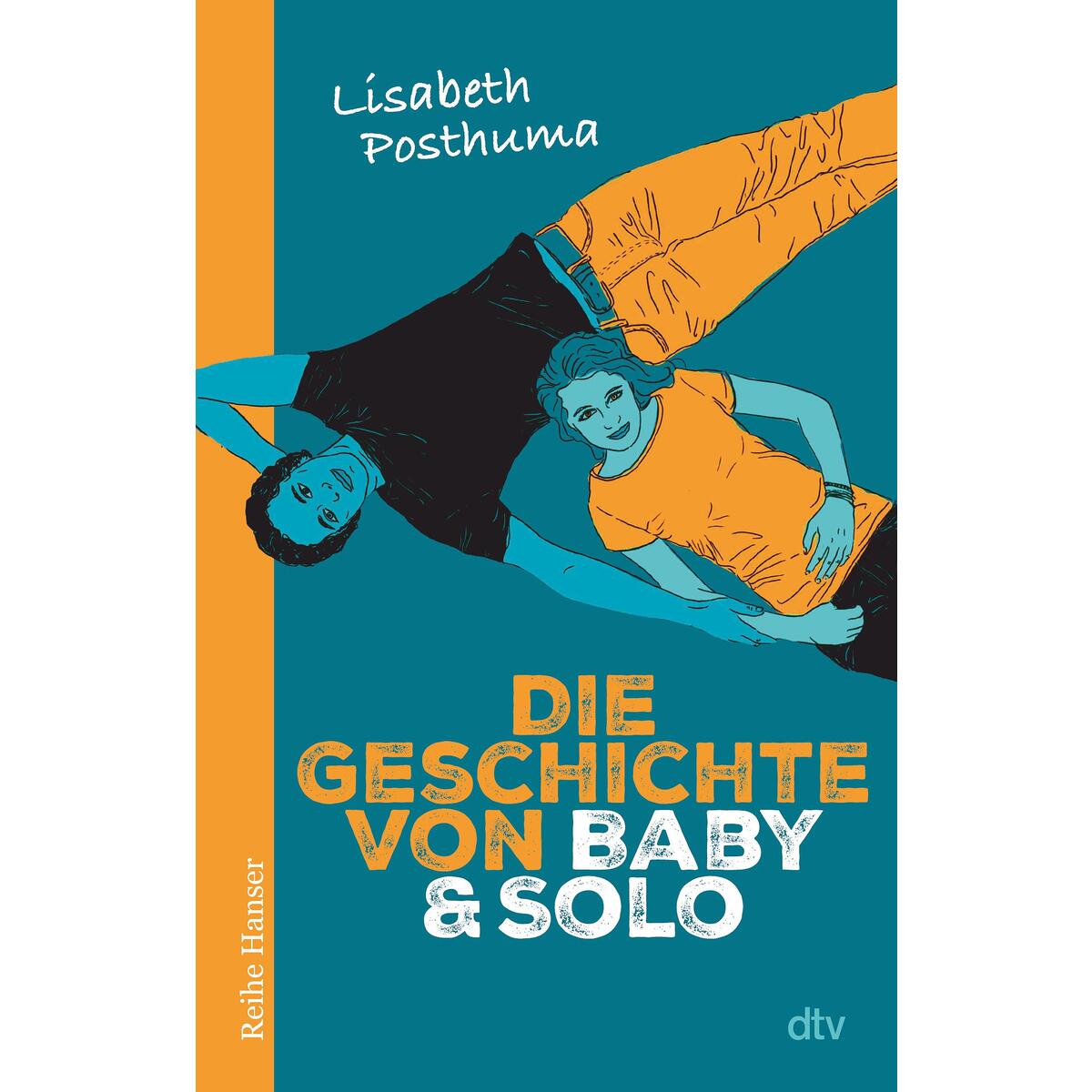 Die Geschichte von Baby und Solo von dtv Verlagsgesellschaft