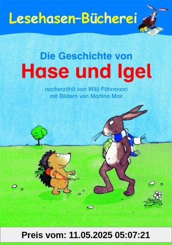 Die Geschichte von Hase und Igel: Schulausgabe