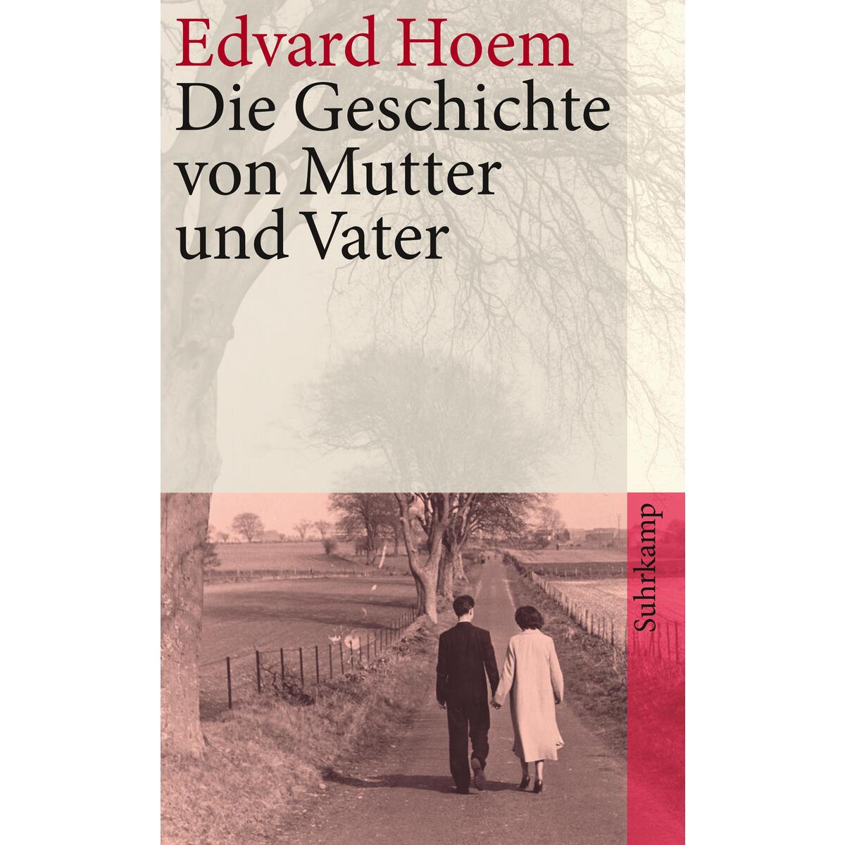 Die Geschichte von Mutter und Vater von Suhrkamp Verlag