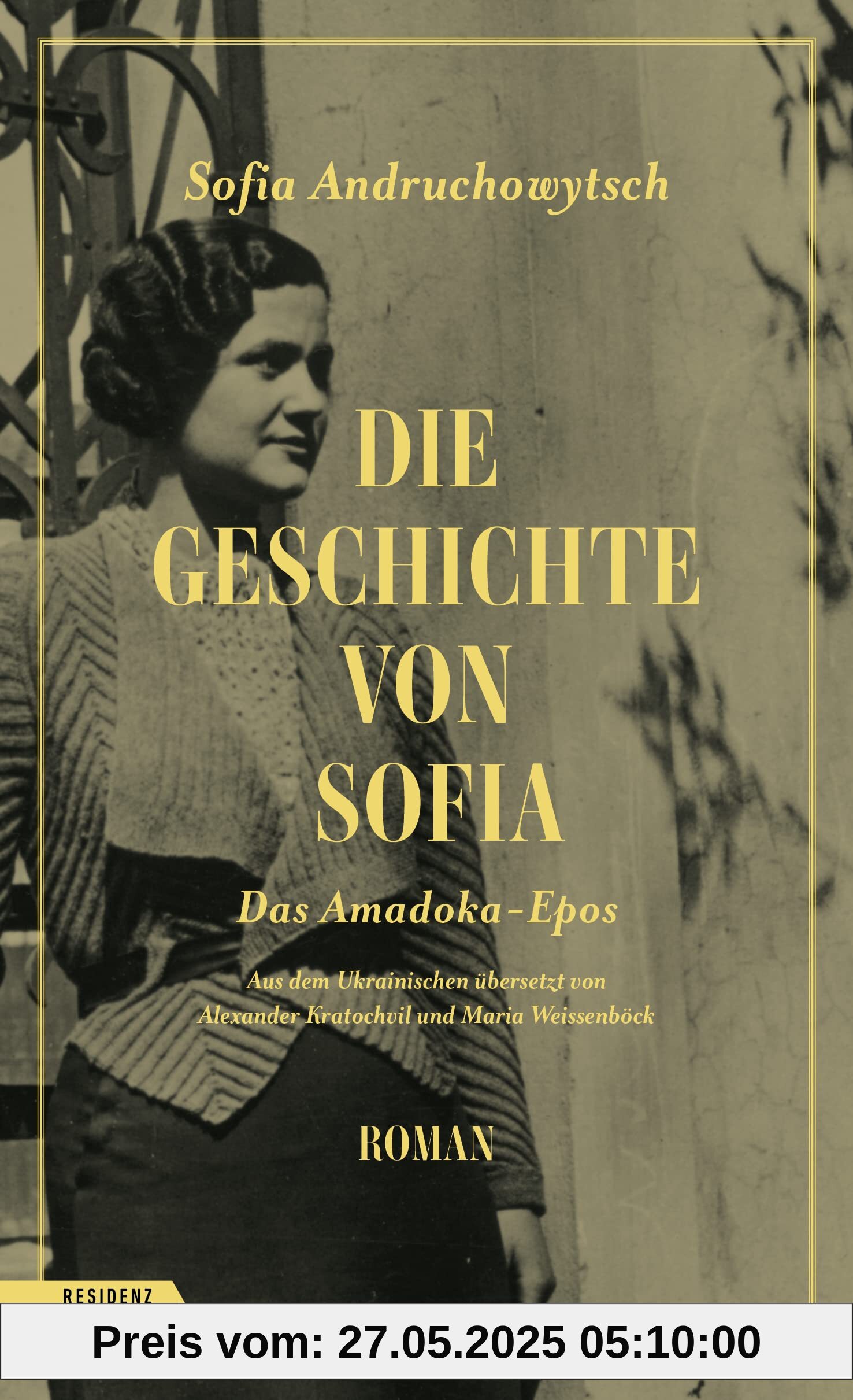 Die Geschichte von Sofia. Das Amadoka-Epos 3 (Die Amadoka-Trilogie)