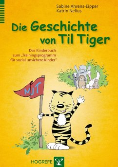 Die Geschichte von Til Tiger von Hogrefe Verlag