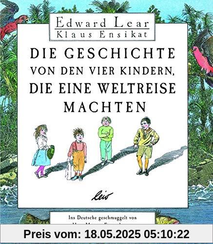 Die Geschichte von den vier Kindern, die eine Weltreise machten