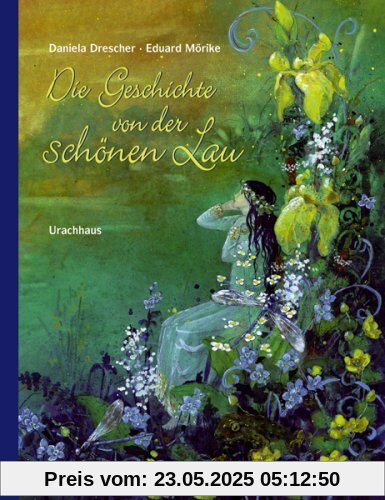 Die Geschichte von der schönen Lau Die Geschichte von der schönen Lau