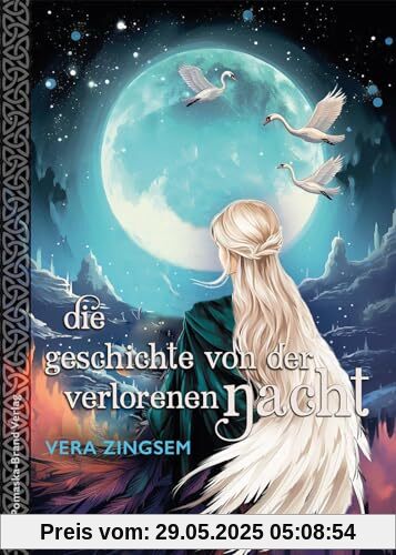 Die Geschichte von der verlorenen Nacht: Märchenroman