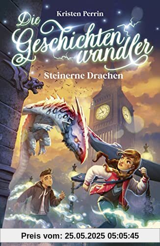 Die Geschichtenwandler - Steinerne Drachen: Fantasy-Kinderbuch für Mädchen und Jungen ab 11 Jahre │ magische Abenteuergeschichte über die Macht der Bücher (Band 2)