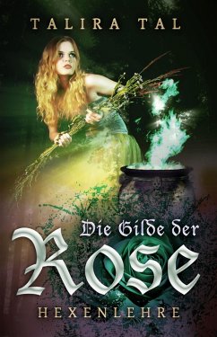 Die Gilde der Rose (eBook, ePUB) von neobooks Self-Publishing