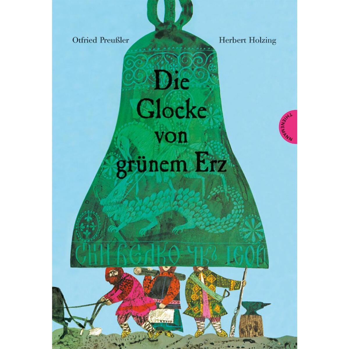 Die Glocke von grünem Erz von Thienemann