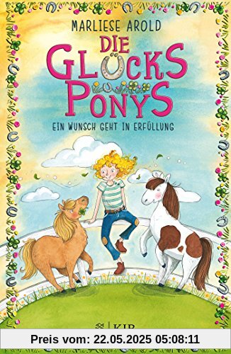 Die Glücksponys - Ein Wunsch geht in Erfüllung Die Glücksponys - Ein Wunsch geht in Erfüllung