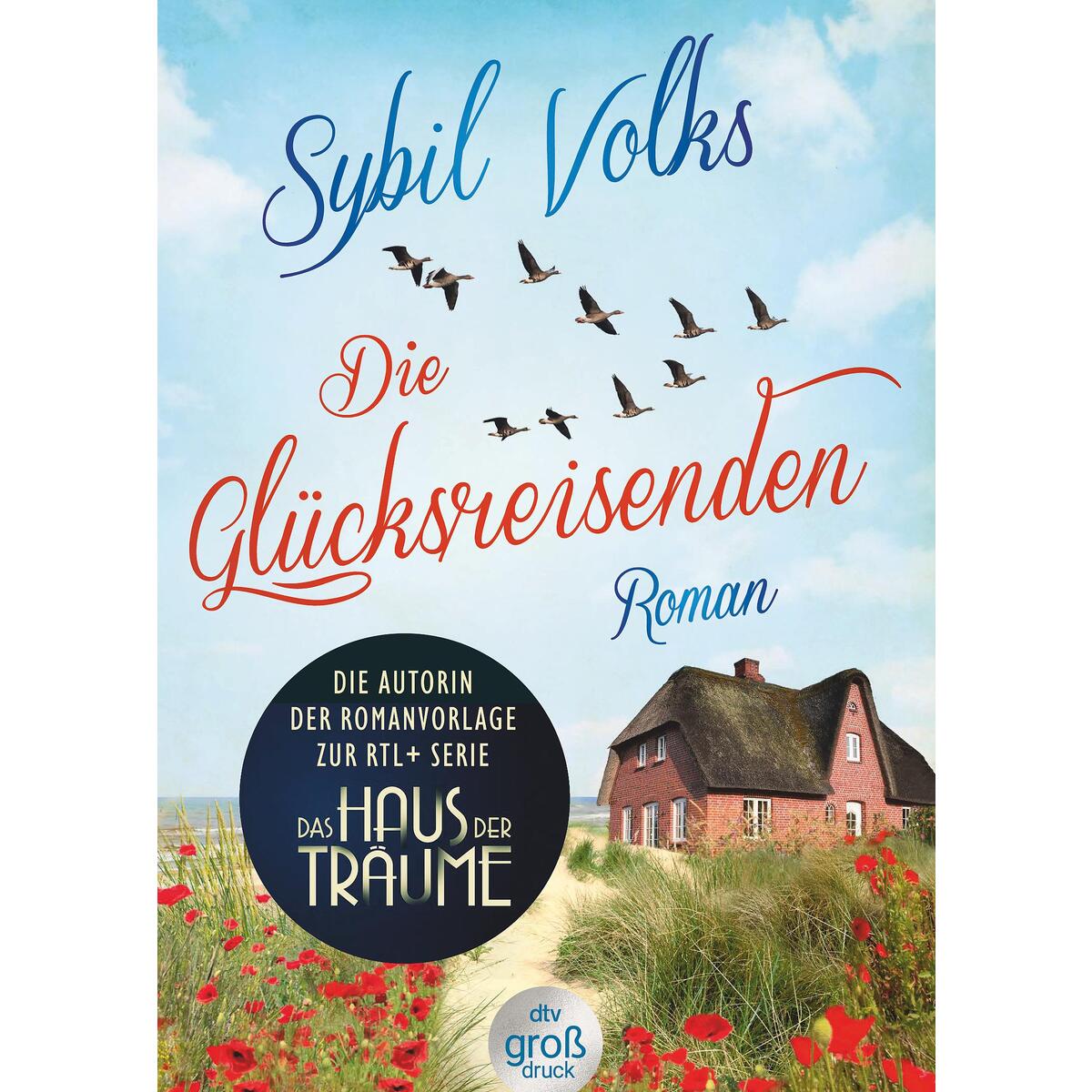 Die Glücksreisenden von dtv Verlagsgesellschaft