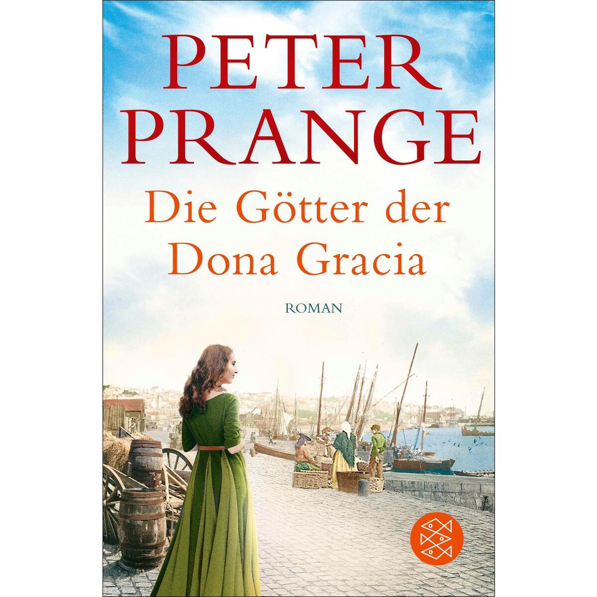 Die Götter der Dona Gracia von FISCHER Taschenbuch