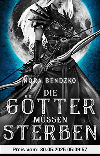 Die Götter müssen sterben: Roman