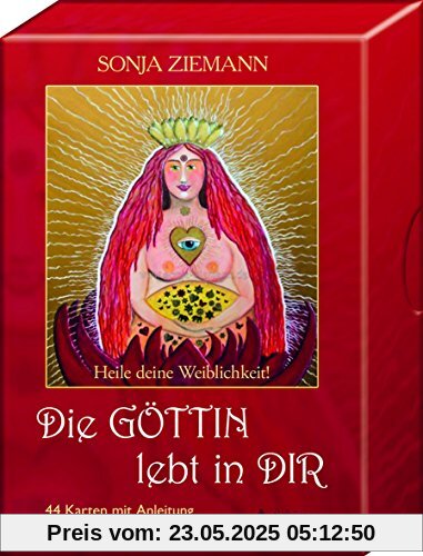 Die Göttin lebt in dir: Heile deine Weiblichkeit! - 44 Karten mit Anleitung Die Göttin lebt in dir: Heile deine Weiblichkeit! - 44 Karten mit Anleitung