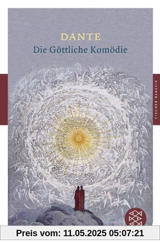 Die Göttliche Komödie (Fischer Klassik)