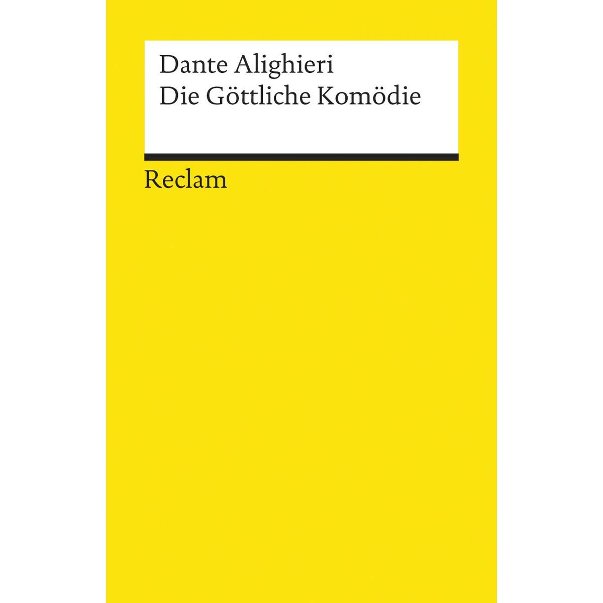Die Göttliche Komödie Die Göttliche Komödie von Reclam Philipp Jun.