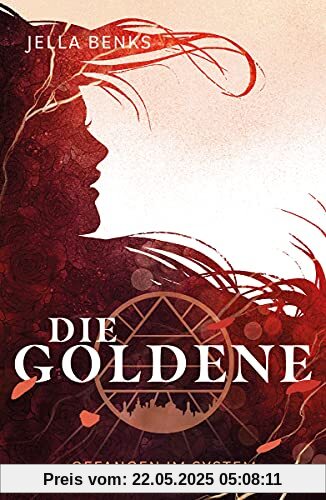 Die Goldene - Gefangen im System: Dystopische Liebesgeschichte