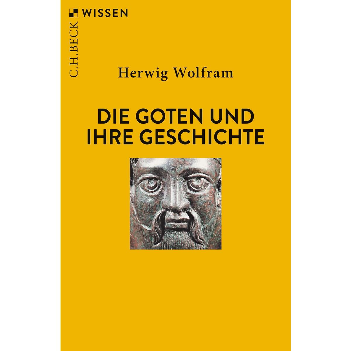 Die Goten und ihre Geschichte von C.H. Beck