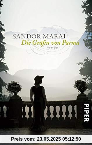 Die Gräfin von Parma: Roman